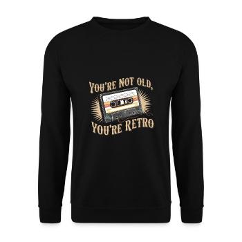 You're Not Old You're Retro Classic Cassette Tape - Unisex Pullover - Schwarz - Vorne - Alina (178cm) & Michal (187cm)