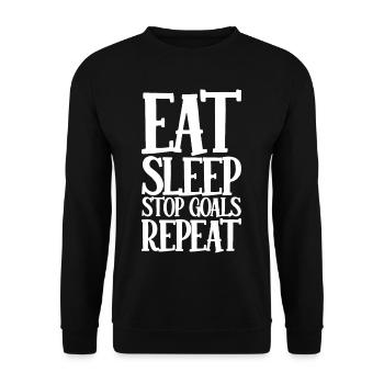 Eat Sleep Stop Goals Repeat - Unisex Pullover - Schwarz - Vorne - Alina (178cm) & Michal (187cm)