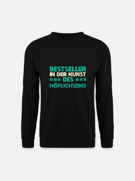 Bestseller In Der Kunst Des Höflichseins - Unisex Pullover - Schwarz