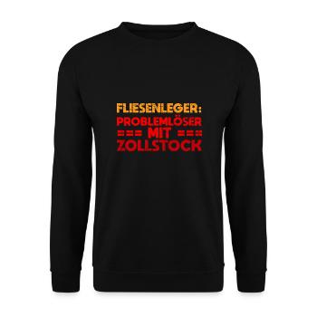 Fliesenleger: Problemlöser Mit Zollstock - Unisex Pullover - Schwarz - Vorne - Alina (178cm) & Michal (187cm)