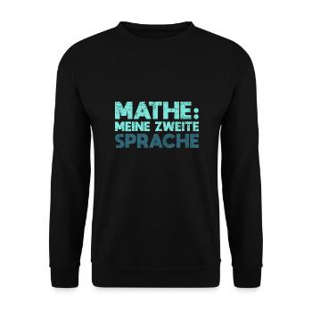 Mathe: Meine Zweite Sprache - Unisex Pullover - Schwarz - Vorne - Alina (178cm) & Michal (187cm)