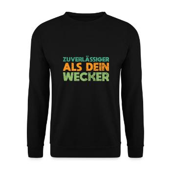 Zuverlässiger Als Dein Wecker - Unisex Pullover - Schwarz - Vorne - Alina (178cm) & Michal (187cm)