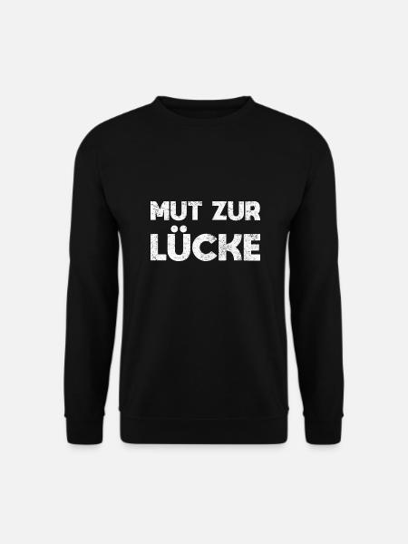Mut Zur Lücke - Unisex Pullover - Schwarz