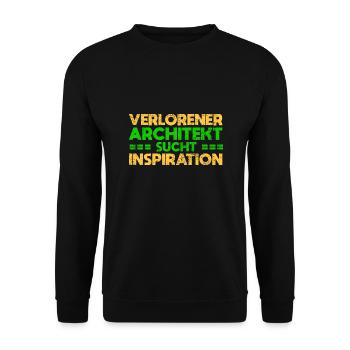 Verlorener Architekt Sucht Inspiration - Unisex Pullover - Schwarz - Vorne - Alina (178cm) & Michal (187cm)