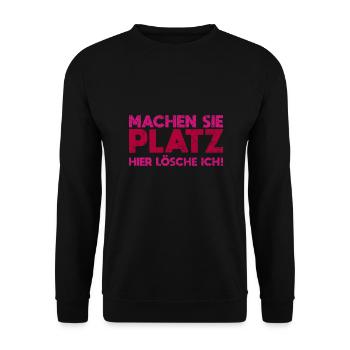 Machen Sie Platz, Hier Lösche Ich! - Unisex Pullover - Schwarz - Vorne - Alina (178cm) & Michal (187cm)
