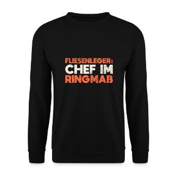 Fliesenleger: Chef Im Ringmaß - Unisex Pullover - Schwarz - Vorne - Alina (178cm) & Michal (187cm)