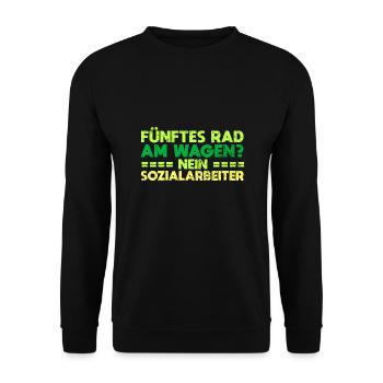 Fünftes Rad Am Wagen? Nein, Sozialarbeiter - Unisex Pullover - Schwarz - Vorne - Alina (178cm) & Michal (187cm)
