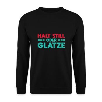 Halt Still, Oder Glatze - Unisex Pullover - Schwarz - Vorne - Alina (178cm) & Michal (187cm)