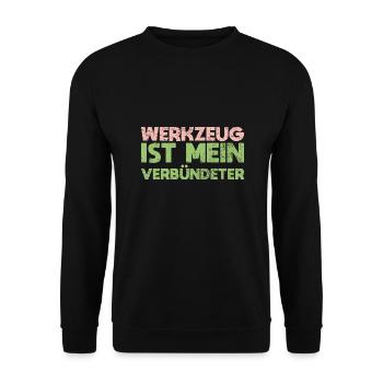 Werkzeug Ist Mein Verbündeter - Unisex Pullover - Schwarz - Vorne - Alina (178cm) & Michal (187cm)