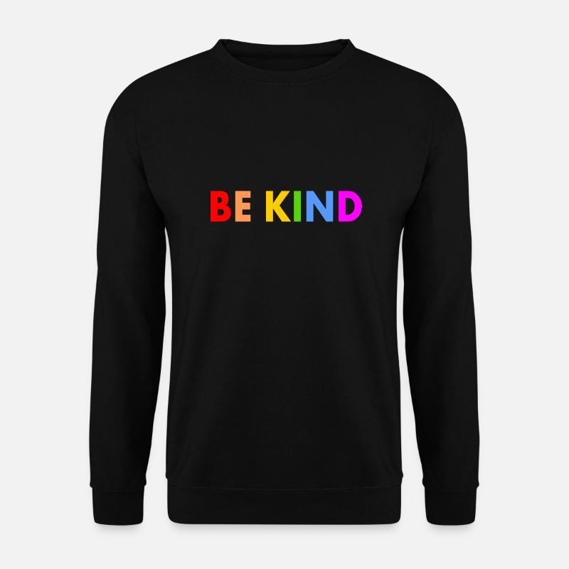 Be kind - Unisex Sweatshirt - black