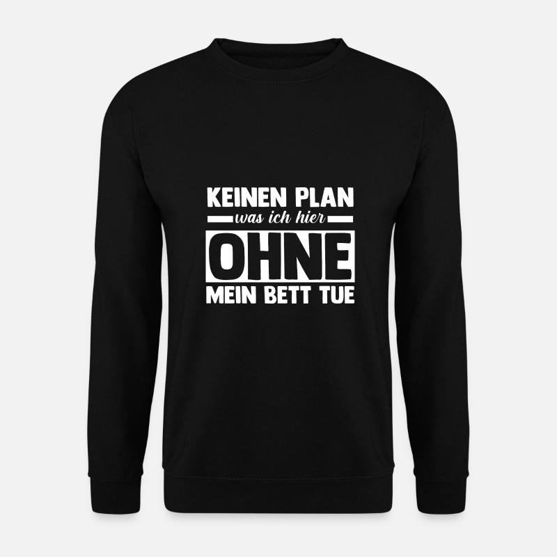 Late riser Shlafen lazy - Unisex Sweatshirt - black