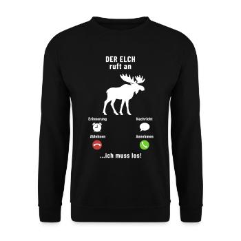 The moose is calling - I have to go - saying - Unisex Sweatshirt - black - Front - Alina (178cm) & Michal (187cm)