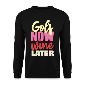Gold Now Wine Later - Unisex Sweatshirt - black - Front - Alina (178cm) & Michal (187cm)