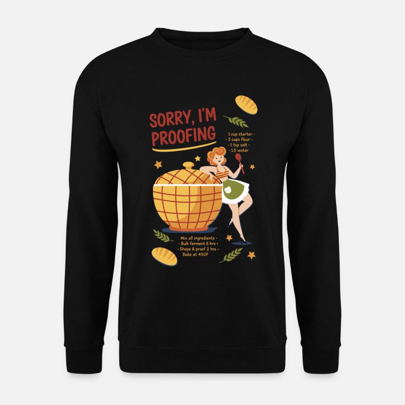 Sauerteigbrot-Backbäcker Entschuldigung, ich werde gehen - Unisex Pullover - Schwarz