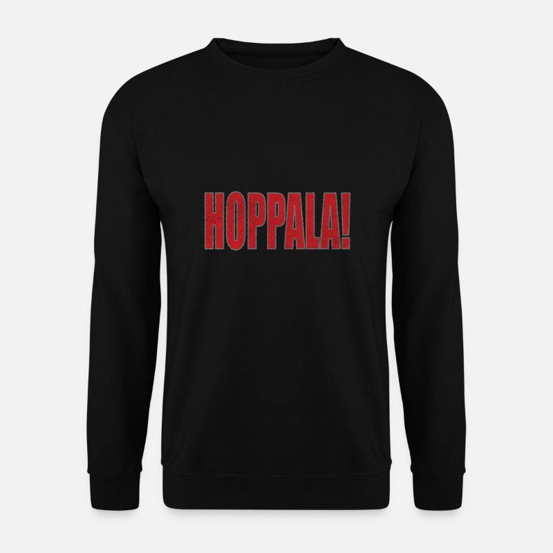 Hoppala - uups! - Unisex Pullover - Schwarz