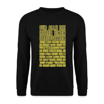 Maurer mauern Mauer Spruch - Unisex Pullover - Schwarz - Vorne - Alina (178cm) & Michal (187cm)