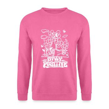Stay positive Blumen im Müll - Unisex Pullover - Pink - Vorne