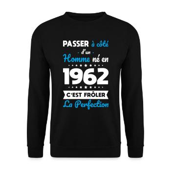 Anniversaire 60 ans - Né en 1962 Perfection - Sweat-shirt Unisexe - noir - Devant - Alina (178cm) & Michal (187cm)