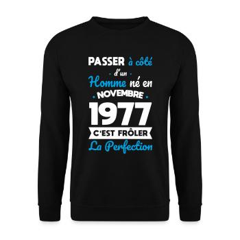 Anniversaire 45 ans - Né en Novembre 1977 - Sweat-shirt Unisexe - noir - Devant - Alina (178cm) & Michal (187cm)