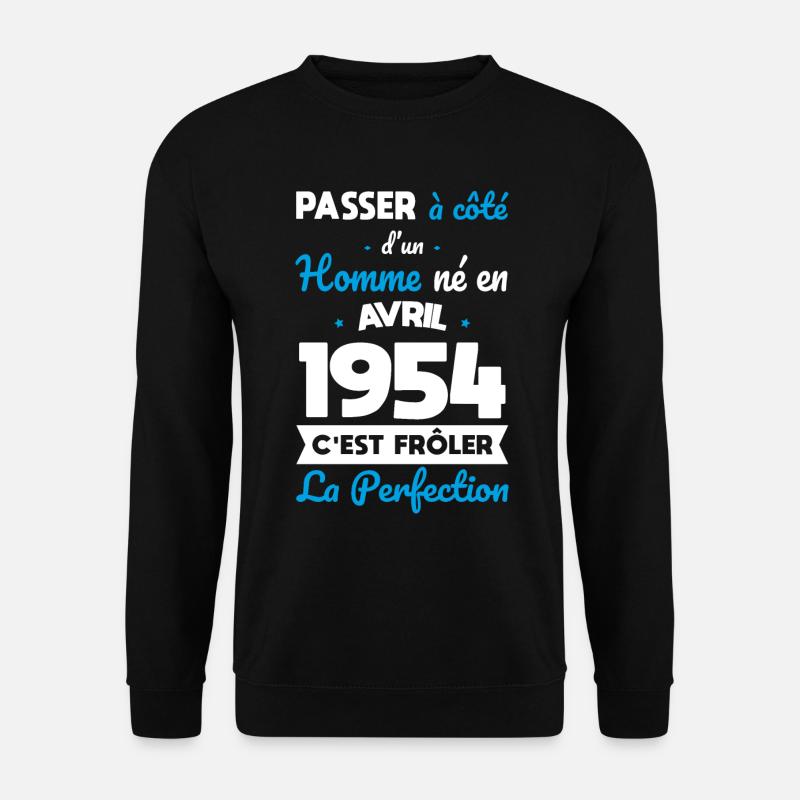 70. Geburtstag - geboren im April 1954 - Unisex Pullover - Schwarz
