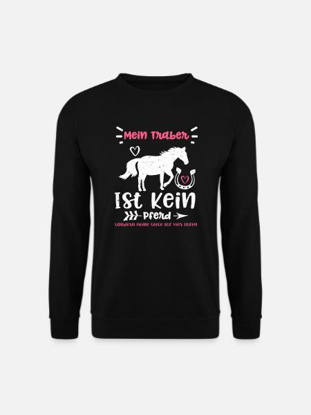 Mein Traber Ist Kein Pferd Sonde... - Unisex Pullover - Schwarz