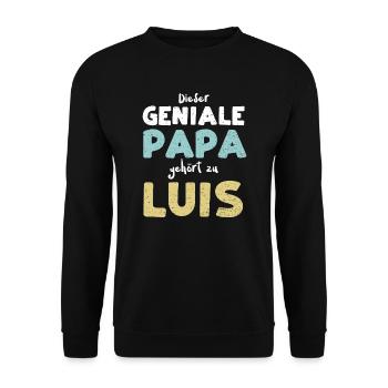 Dieser Geniale Papa Gehört Zu Luis - Unisex Pullover - Schwarz - Vorne - Alina (178cm) & Michal (187cm)