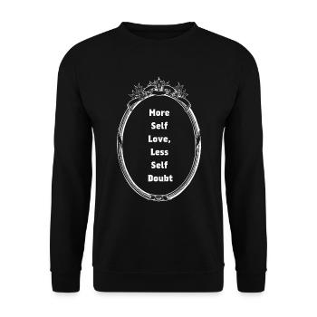 More Self Love, Less Self Doubt – Selbstliebe - Unisex Pullover - Schwarz - Vorne - Alina (178cm) & Michal (187cm)