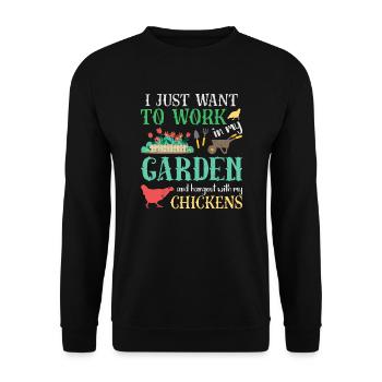 Work In My Garden Hangout With My Chickens - Unisex Sweatshirt - black - Front - Alina (178cm) & Michal (187cm)