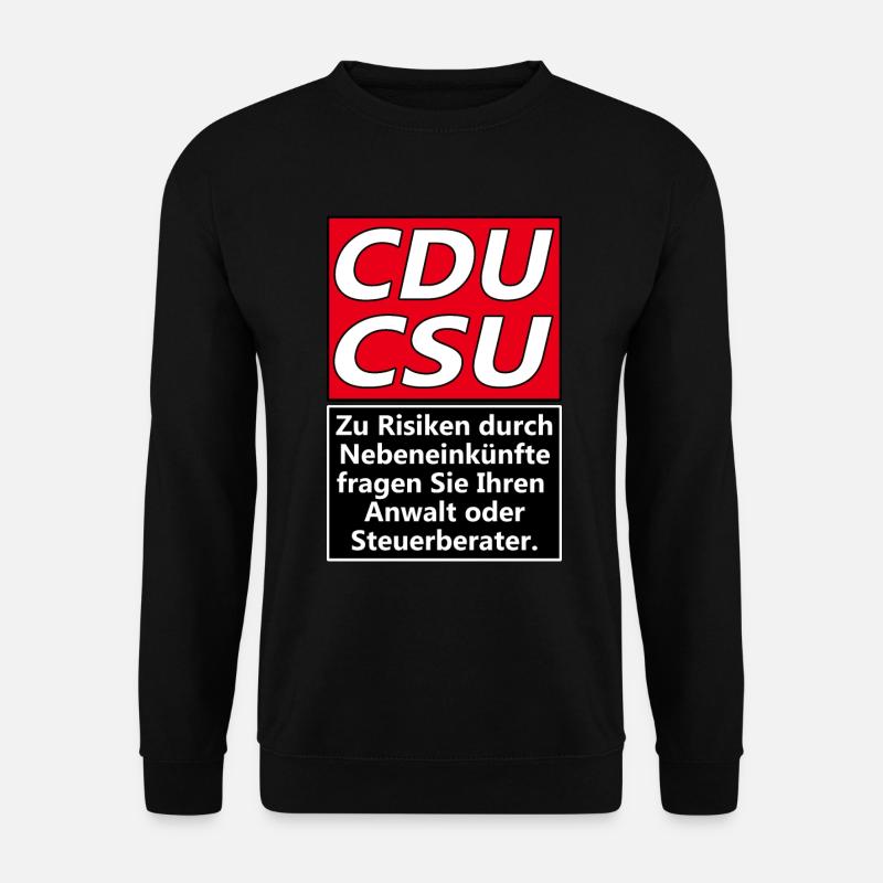 CDU CSU - Nebeneinkünfte - Unisex Pullover - Schwarz