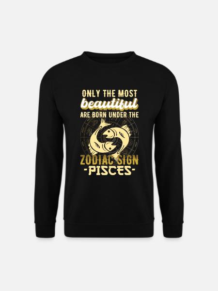 Zodiac Pisces Pisces Gift - Unisex Sweatshirt - black