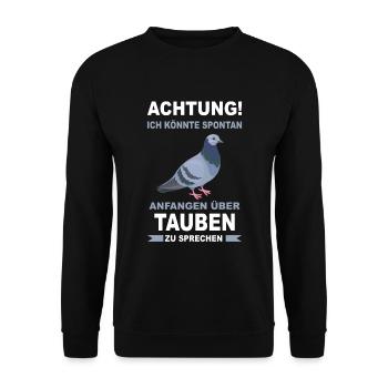 Taube Taubenzüchter Tauben Vogel Brieftaube lustig - Unisex Pullover - Schwarz - Vorne - Alina (178cm) & Michal (187cm)