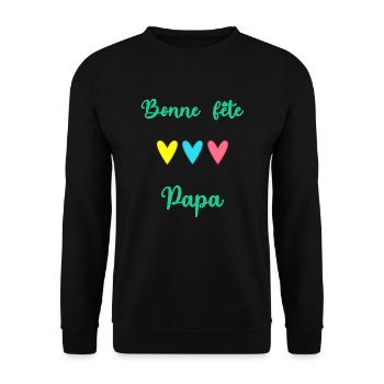 PAPA. FÊTE DES PÈRES. BONNE FÊTE PAPA. BONNE FÊTE - Sweat-shirt Unisexe - noir - Devant - Alina (178cm) & Michal (187cm)