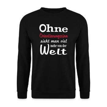 lustige Sprüche Urlaub Orientierungssinn Frauen - Unisex Pullover - Schwarz - Vorne - Alina (178cm) & Michal (187cm)