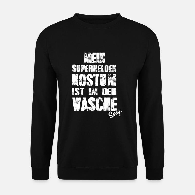 Superheld Kostüm In Der Wäschel Superhelden TShirt - Unisex Pullover - Schwarz