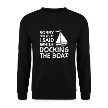 Désolé pour ce que je fais Said While Docking The Boat - Sweat-shirt Unisexe - noir - Devant - Alina (178cm) & Michal (187cm)