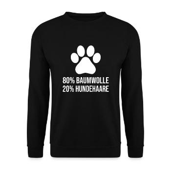 Baumwolle Hundehaare Lustiger Hunde Spruch - Unisex Pullover - Schwarz - Vorne - Alina (178cm) & Michal (187cm)