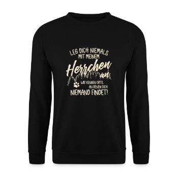 Leg dich nicht mit Herrchen an - Hunde Gassi gehen - Unisex Pullover - Schwarz - Vorne - Alina (178cm) & Michal (187cm)