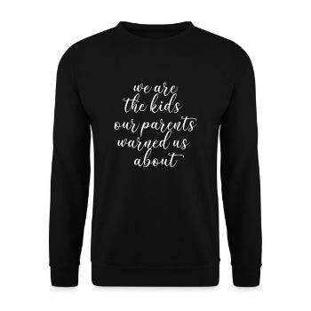 funny saying parents celebrate festival party - Unisex Sweatshirt - black - Front - Alina (178cm) & Michal (187cm)