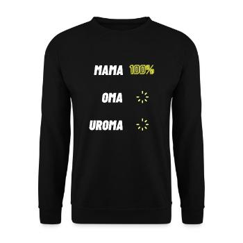 Damen Mama Oma Uroma Geschenk Werdende Oma Lustig - Unisex Pullover - Schwarz - Vorne - Alina (178cm) & Michal (187cm)