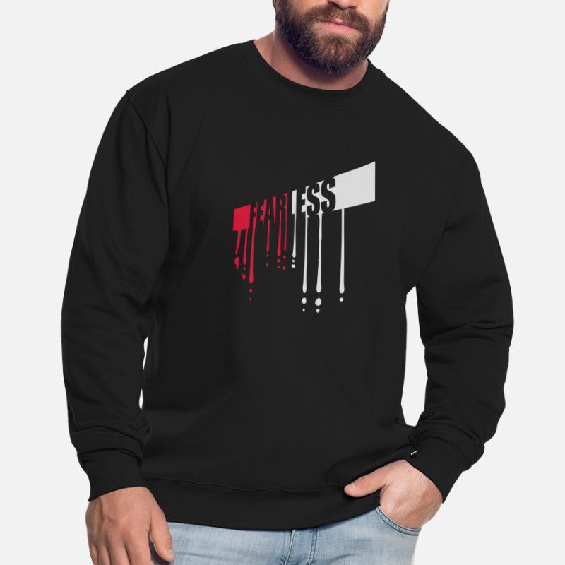 Conception de citation de texte intrépide Sweat-shirt Unisexe