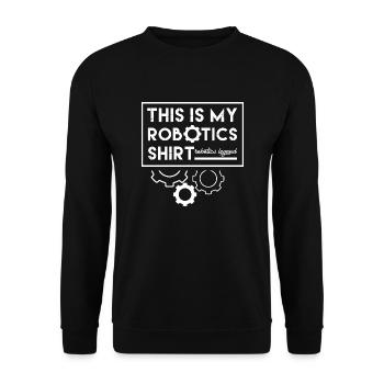 Netter Roboter Lustiger Spruch Robotic Engineer - Unisex Pullover - Schwarz - Vorne - Alina (178cm) & Michal (187cm)