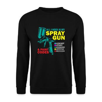 Tout ce dont j’ai besoin, c’est de mon pistolet de pulvérisation et de ma carrosserie de codes de peinture - Sweat-shirt Unisexe - noir - Devant - Alina (178cm) & Michal (187cm)
