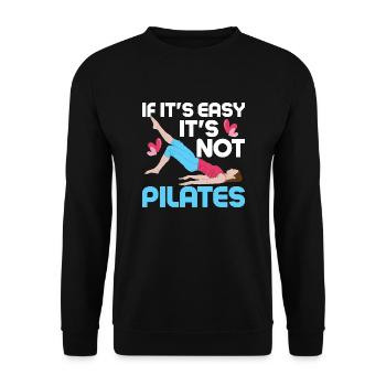 Si c’est facile, ce n’est pas de l’exercice de fitness Pilates - Sweat-shirt Unisexe - noir - Devant - Alina (178cm) & Michal (187cm)