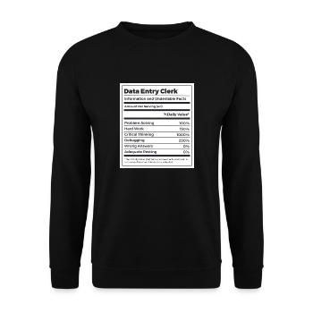 Data Entry Clerk Funny Nutrition Facts - Unisex Sweatshirt - black - Front - Alina (178cm) & Michal (187cm)