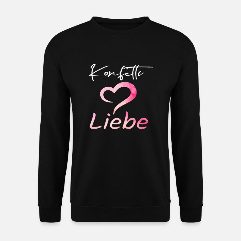 Konfetti im liebe - Unisex Pullover - Schwarz