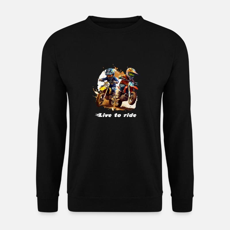 Live to ride - Unisex Sweatshirt - black