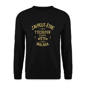 Dans ma Tête je suis à Malaga - Sweat-shirt Unisexe - noir - Devant - Alina (178cm) & Michal (187cm)