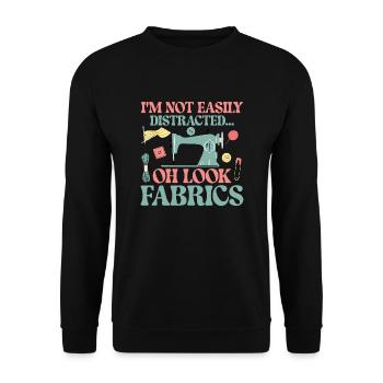 I'm Not Easily Distracted Quilter Quilting - Unisex Sweatshirt - black - Front - Alina (178cm) & Michal (187cm)