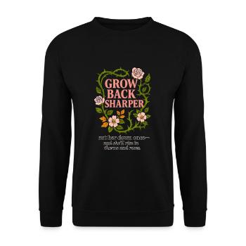 Grow Back Sharper – Thorns and Roses - Unisex Sweatshirt - black - Front - Alina (178cm) & Michal (187cm)