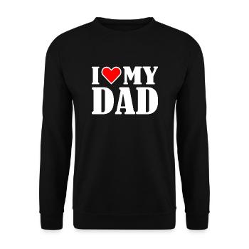 I love my dad - Unisex Pullover - Schwarz - Vorne - Alina (178cm) & Michal (187cm)
